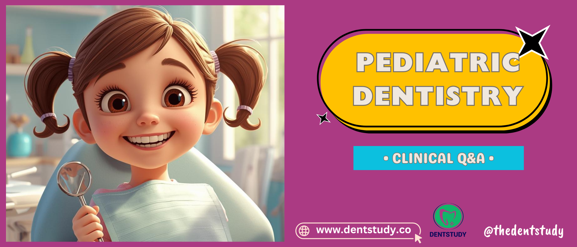 Pediatric Dentistry Clinical High-Yield Questions & Answers